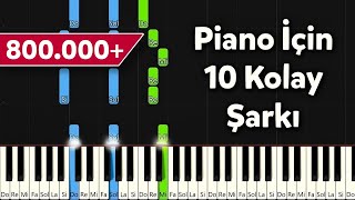 Piano İçin 10 Kolay Şarkı [upl. by Di]