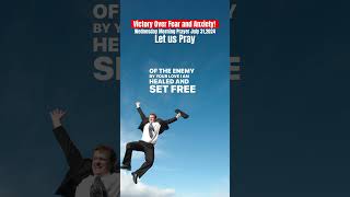 quotFrom Fear to Freedom A Prayer of Victoryquot shorts [upl. by Enahs723]