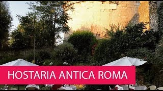 HOSTARIA ANTICA ROMA  ITALY ROME [upl. by Lole]