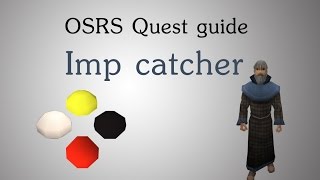 OSRS Imp catcher quest guide [upl. by Ecniv]