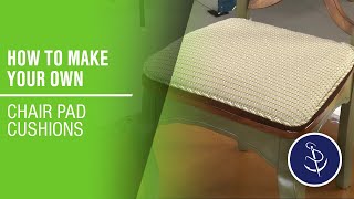 How to Make Your Own Chair Pad Cushions [upl. by Nwahs367]