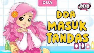 Ana Muslim  Doa Masuk Tandas  Koleksi Doa Ana Muslim  Lagu Kanakkanak Islam [upl. by Myranda]