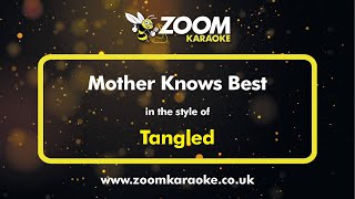 Tangled  Mother Knows Best  Karaoke Version from Zoom Karaoke [upl. by Tisman]