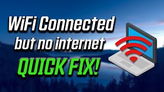 How to Fix WiFi Connected but No Internet Access in Windows 10 Laptop [upl. by Isnyl168]