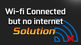 WiFi Connected and Secured but No Internet 4 Solutions [upl. by Huebner]