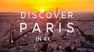 Discover Paris in 4K [upl. by Lareine]