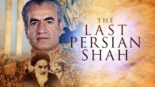 Last Persian Shah  Full Movie [upl. by Oramlub]