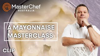 Mastering Mayonnaise  MasterChef Australia  MasterChef World [upl. by Reisinger800]