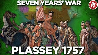 Battle of Plassey 1757  British Conquest of India Begins DOCUMENTARY [upl. by Janet]