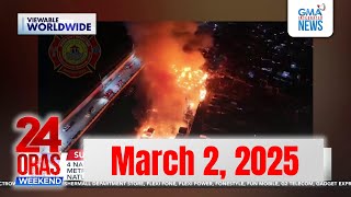 24 Oras Weekend Express March 2 2025 HD [upl. by Ydorb]