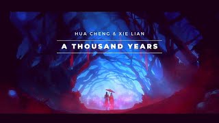 Heaven Officials Blessing Hua Cheng amp Xie Lian A Thousand Years AMV [upl. by Sivek162]