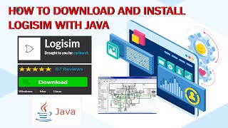 How to Install Logisim  JAVA  Install JAVA  JRE JDE [upl. by Omura847]