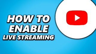 How to Enable Live Streaming on Youtube [upl. by Noruq782]