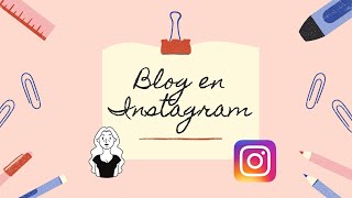 ¿Cómo crear un blog en Instagram [upl. by Marcello]