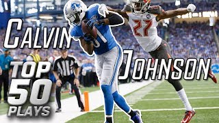 Calvin Johnson Top 50 Most Unbelievable Plays of AllTime  NFL Highlights [upl. by Dougald]