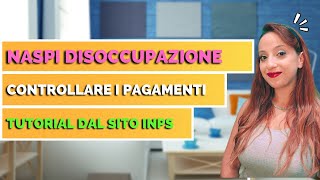 NASPI DISOCCUPAZIONE  Quando arriva il pagamento [upl. by Lectra]