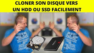 COMMENT CLONER FACILEMENT SON DISQUE DUR VERS UN HDD OU SSD TUTO2020 [upl. by Kosey]