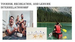 Leisure  Recreation  Tourism [upl. by Aerdnas]