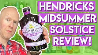 Hendricks Midsummer Solstice Gin Review [upl. by Rastus]