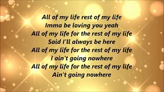 Erica Campbell  All Of My Life Lyrics [upl. by Casandra]