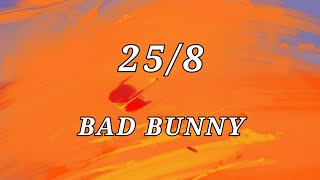 Bad Bunny  258 Letra Lyrics [upl. by Ahsain]