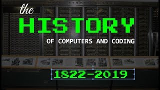 The AMAZING History of Computers Programming and Coding [upl. by Adrahs]