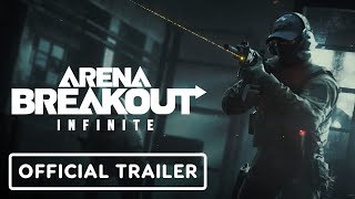 Arena Breakout Infinite – Official Announcement Trailer [upl. by Lynnelle]