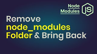 Remove Node Modules amp Bring Back  Removal Command via NPM [upl. by Harcourt]