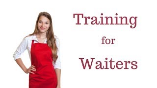 Waiter Training  Steps of Service [upl. by Kort]