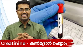 Secrete to Control Creatinine  Dr Manoj Johnson [upl. by Aitenev624]