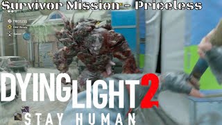 Dying Light 2  Survivor Mission Priceless PS5 [upl. by Cr562]