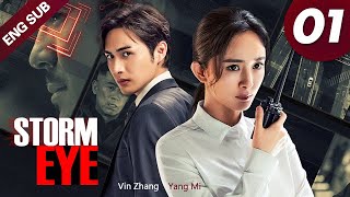 ENG SUB Storm Eye 01 Yang Mi Vin Zhang Binbin [upl. by Ursulina]