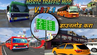 HOW TO DOWNLOAD MSRTC TRAFFIC MOD V371 traffic gaming automobile [upl. by Irroc123]