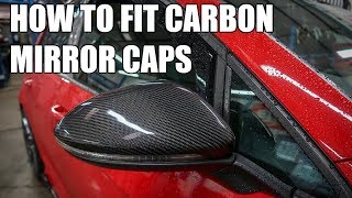 How To Fit Carbon Mirror Caps MK7 Golf [upl. by Notseh557]