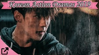 Top 25 Korean Action Dramas 2019 All The Time [upl. by Narhet50]