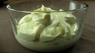 Homemade Mayonnaise [upl. by Dearr]