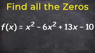 How to Determine All of the Zeros of a Polynomial [upl. by Etsirk943]