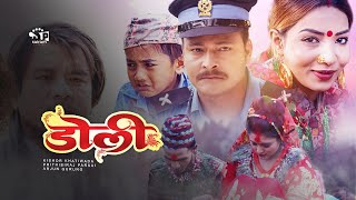 Doli Nepali Movie ft Kishor Khatiwada Prithibiraj Parsai Arjun Gurung [upl. by Hemminger]