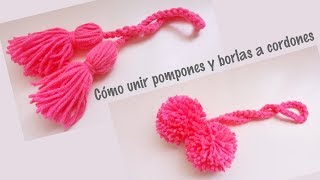 Cómo unir pompones y borlas a cordones tejidos [upl. by Ylrebmek282]