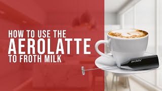 How To Use the AeroLatte To Froth Milk [upl. by Mikey203]