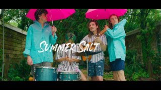 Summer Salt  Candy Wrappers Official Video [upl. by Adalbert]