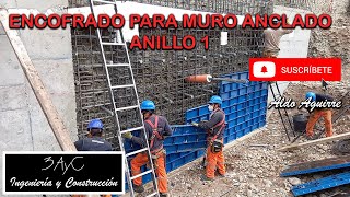 Encofrado para muro anclado  Anillo 1│quot3 AyC El canal del maestroquot [upl. by Aerdnahs]