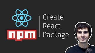 Create an NPM Package from a React Component [upl. by Florin]