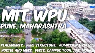 MIT WPU Pune  Campus Tour  Admission process  Placements  Fees  Fests  MIT Pune [upl. by Dez253]