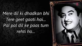 Pal Pal Dil Ke Paas  Lyrics  Kishore Kumar  Audio  Old Songs  MP3 [upl. by Haukom603]