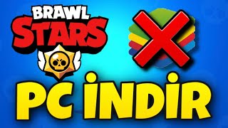 BRAWL STARS NASIL İNDİRİLİR PC  EMÜLATÖRSÜZ  2021 [upl. by Ronald]