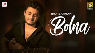 Bolna  RAJ BARMAN  Kapoor amp Sons  Rewind Version [upl. by Pascia]