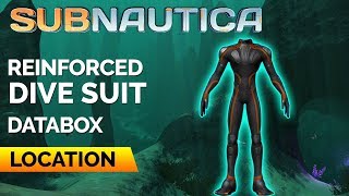 Reinforced Dive Suit Location  SUBNAUTICA [upl. by Red]