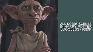 Dobby Scenes  Logoless 1080p [upl. by Nibram]