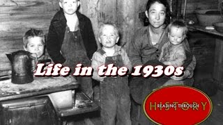 History Brief Daily Life in the 1930s [upl. by Henry]